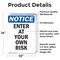 Signmission Enter At Your Own Risk OSHA Notice Sign, Vinyl Decal, 10in W x 14in L, 2PK OS-2PACK-NS-D-1014-V-12067 - alternate 4